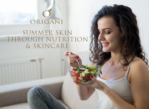 Get Beautiful Summer Skin: Nutrition & Skincare