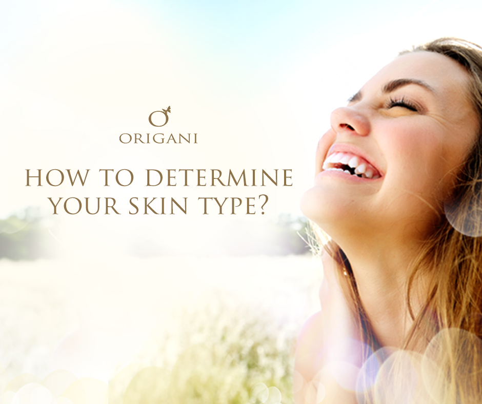Skin Type and  Correctly Determine Yours 